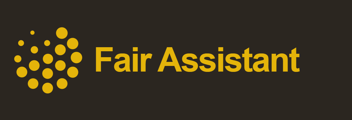 Fair Assistant